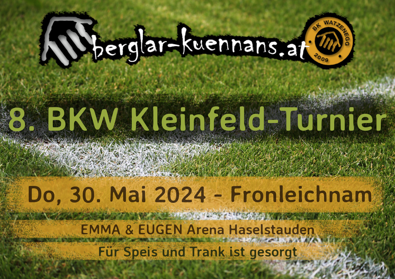 Ankündigung: 8. BKW-Kleinfeld-Turnier